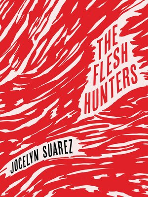 cover image of The Flesh Hunters